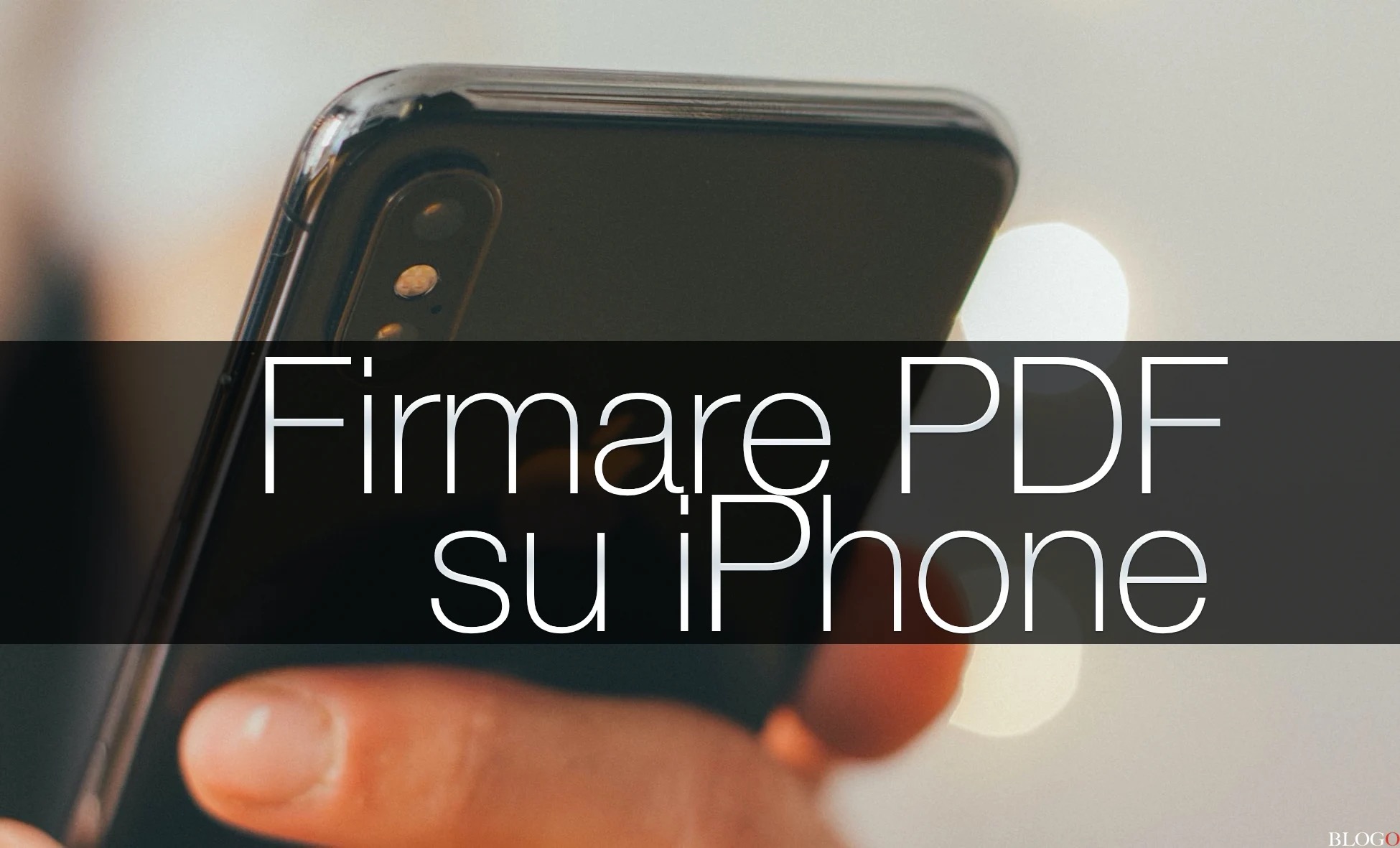 Firmare i PDF direttamente su iPhone e iPad Firmare i PDF direttamente su iPhone e iPad